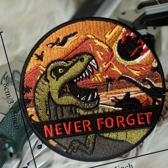 Dinosaur Embroidered Patch, Never Forget - Picture 5 of 5